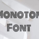 Monoton Font Family Free Download