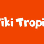 Tiki Tropic Font Family Free Download