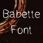 Babette Font Family Free Download