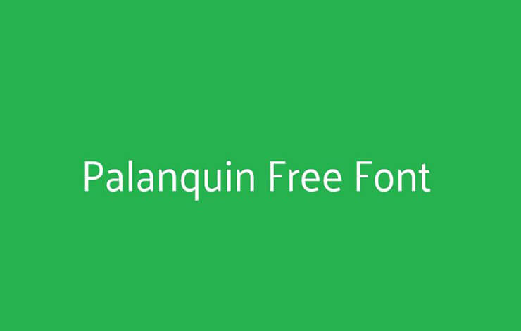 Palanquin Font Family Free Download