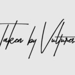 Taken By Vultures Font Family Free Download