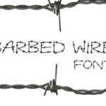 Barbed Wire Font Family Free Download