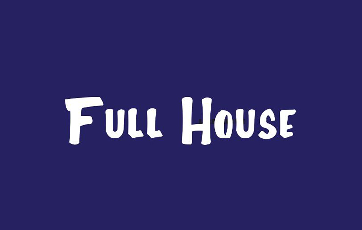 Full House Font Family Free Download