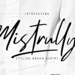 Mistrully Font Family Free Download