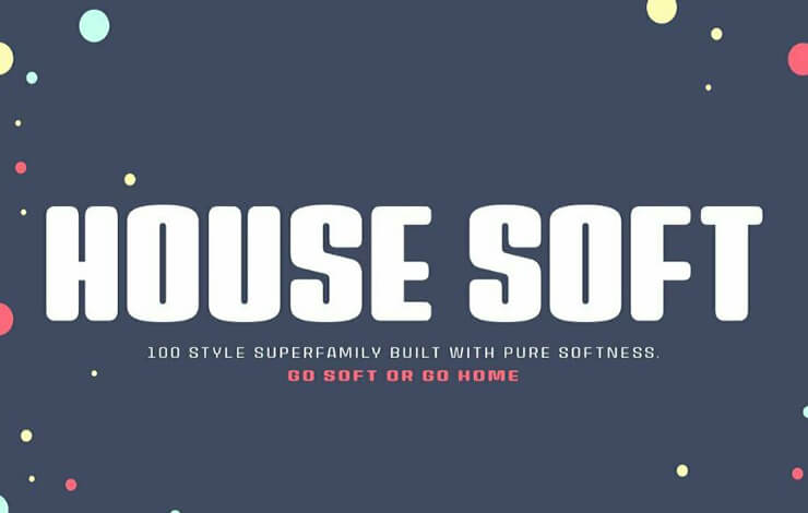 House Soft Font Family Free Download