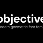 Objective Font Family Free Download