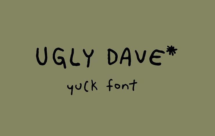 Ugly Dave Font Family Free Download